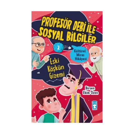 Eski Köşkün Gizemi - Profesör Debi İle Sosyal Bilgiler