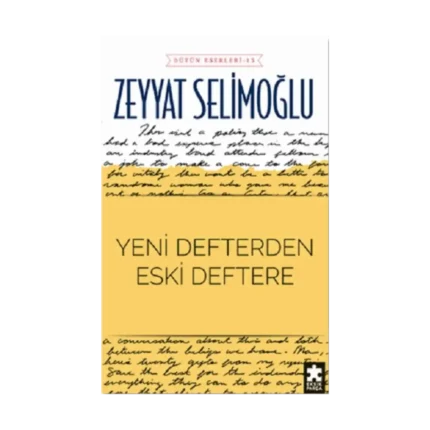 Yeni Defterden Eski Deftere