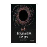 Beklenmedik Bir Şey