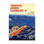 Türkiye’de Japonya Çalışmaları 2