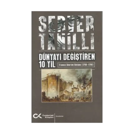 Dünyayı Değiştiren 10 Yıl