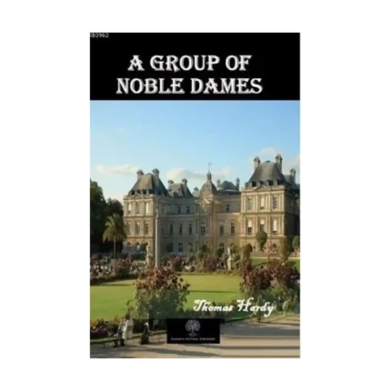 A Group of Noble Dames