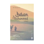 Babam Hz. Muhammed