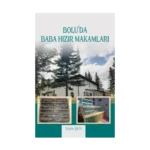 Bolu’da Baba Hızır Makamları