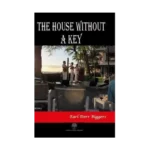 The House Without A Key