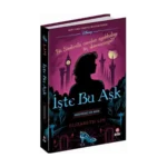 İşte Bu Aşk -Değiştirilmiş Bir Masal