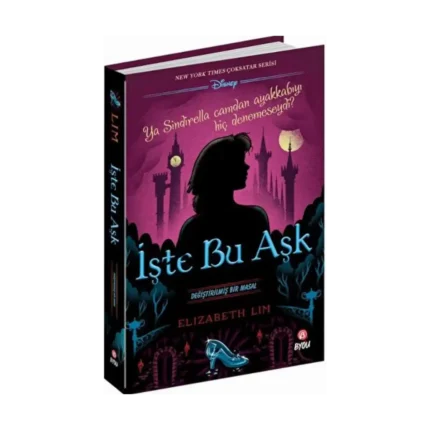 İşte Bu Aşk -Değiştirilmiş Bir Masal
