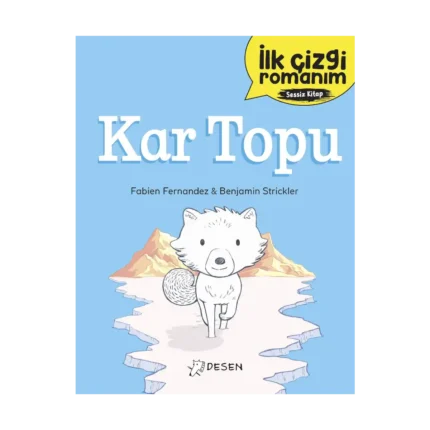 İlk Çizgi Romanım: Kar Topu