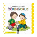 Yardım Etmeyi Öğreniyoruz