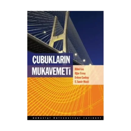 Çubukların Mukavemeti (Ciltli)