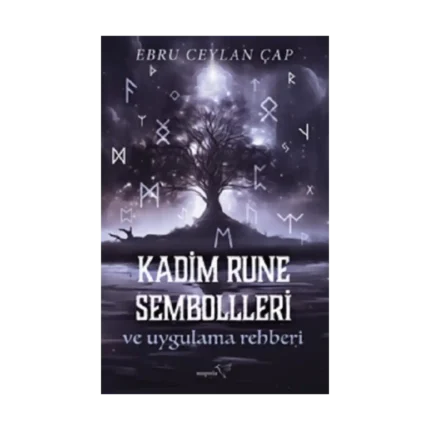 Kadim Rune Sembolleri ve Uygulama Rehberi