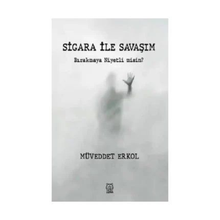 Sigara ile Savaşım