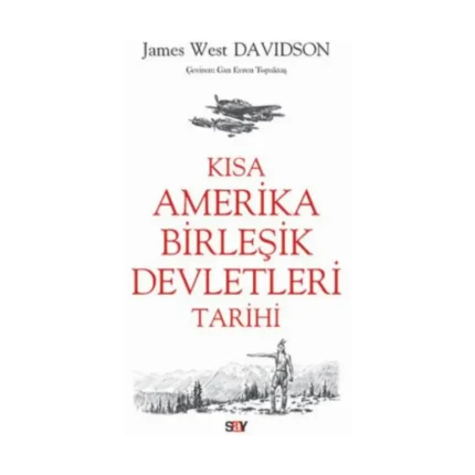 Kısa Amerika Birleşik Devletleri Tarihi