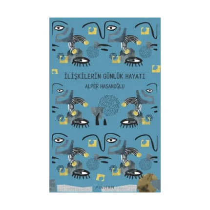 İlişkilerin Günlük Hayatı