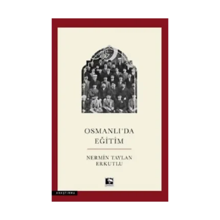 Osmanlı’da Eğitim