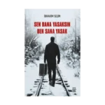 Sen Bana Yasaksın Ben Sana Yasak