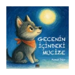 Gecenin İçindeki Mucize