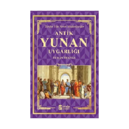 Antik Yunan Uygarlığı