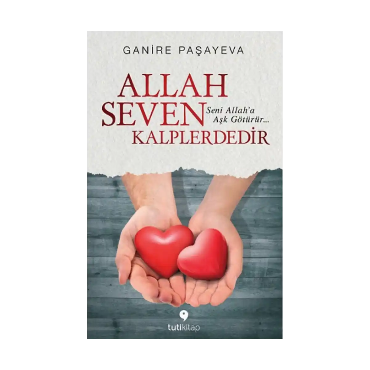 e110a-allah-seven-kalplerdedir-1-1.webp Allah Seven Kalplerdedir - Görsel 1