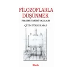 Filozoflarla Düşünmek