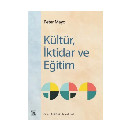 Kültür, İktidar ve Eğitim