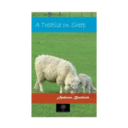 A Treatise On Sheep