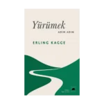 Yürümek, Adım Adım