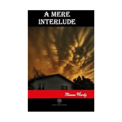 A Mere Interlude