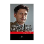 Down and Out in Paris and London