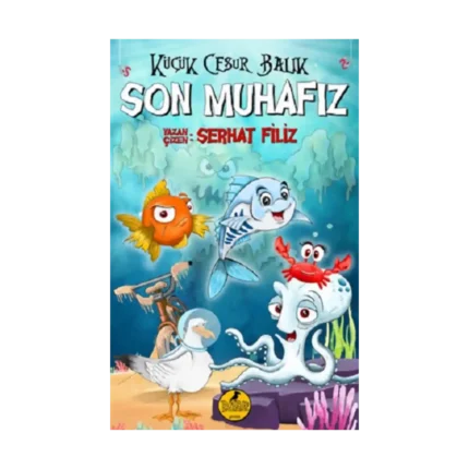 Küçük Cesur Balık Son Muhafız