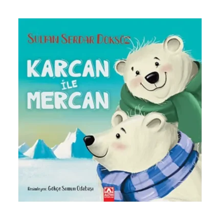 Karcan ile Mercan