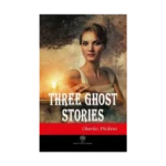 Three Ghost Stories