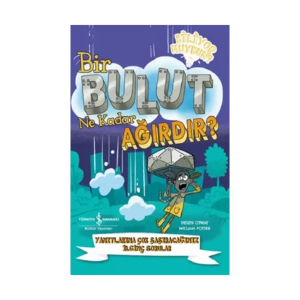 Bir Bulut Ne Kadar Ağırdır?