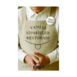 Yanlış Siparişler Restoranı