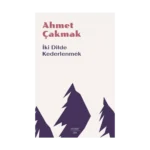 İki Dilde Kederlenmek