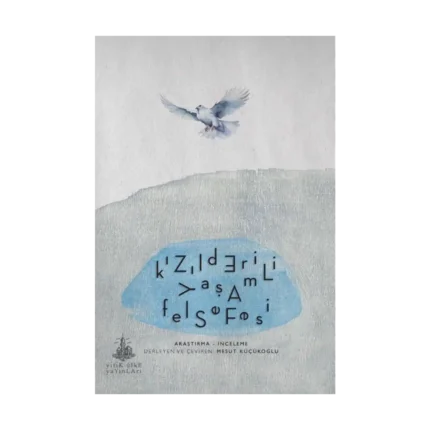 Kızılderili Yaşam Felsefesi