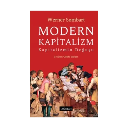 Modern Kapitalizm (Ciltli)