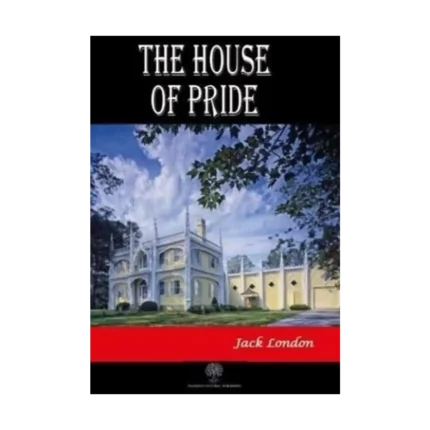 The House of Pride