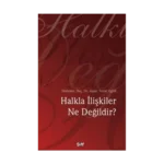 Halkla İlişkiler Ne Değildir?