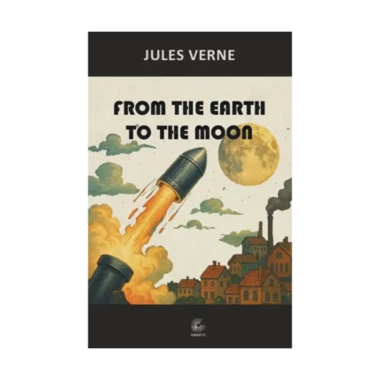 From the Earth to the Moon