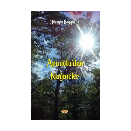 Anadolu’dan Nağmeler