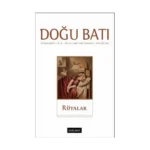 Doğu Batı Düşünce Dergisi Sayı 76 - Rüyalar