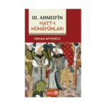 3. Ahmed'in Hatt-ı Hümayünları