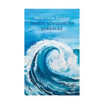 Denize Söylediğim Şarkılar