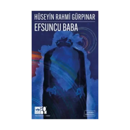 Efsuncu Baba - Günümüz Türkçesiyle Türk Klasikleri