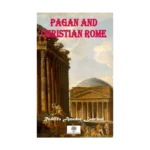 Pagan And Christian Rome