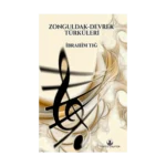 Zonguldak - Devrek Türküleri