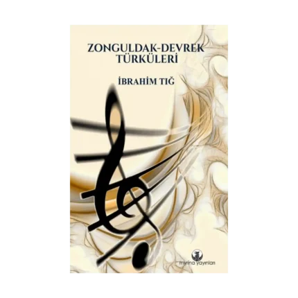 Zonguldak - Devrek Türküleri