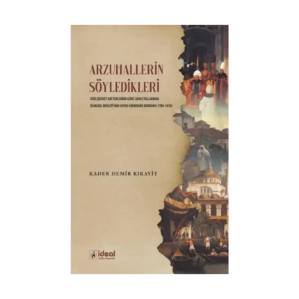 Arzuhallerin Söyledikleri