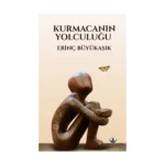 Kurmacanın Yolculuğu